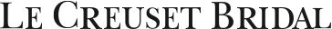 Le Creuset Bridal